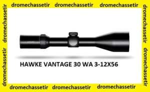 Lunette Hawke Vantage 30 WA 3-12x56, reticule 4A lumineux