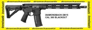 Carabine Diamondback DB15, cal 300 blackout, canon15 pouces, garde main keymod