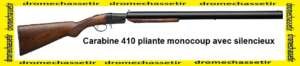 Carabine Pliante cal 410 pliante silencieux, crosse bois