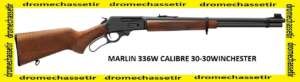 Carabine a levier sous garde Marlin 336W, cal 30-30 winchester, canon 51cm, , capacité 5+1 cartouches