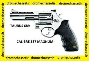 Revolver Taurus 689, calibre 357 magnum, stainless, canon 6 pouces