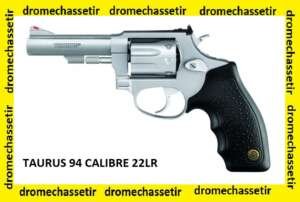 Revolver Taurus 94, cal 22lr, canon 5 pouces, barillet 9 coups , stainless